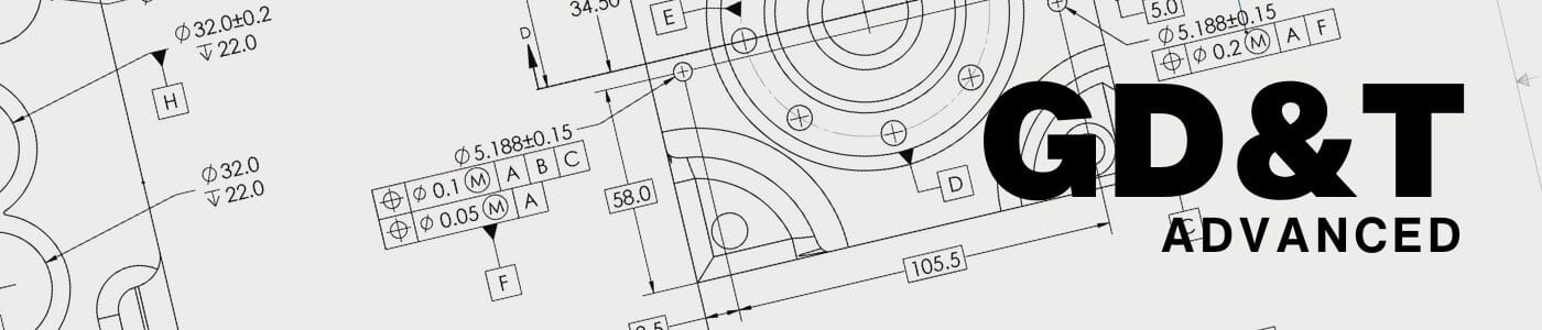 GD&T Advanced | Metrology Training