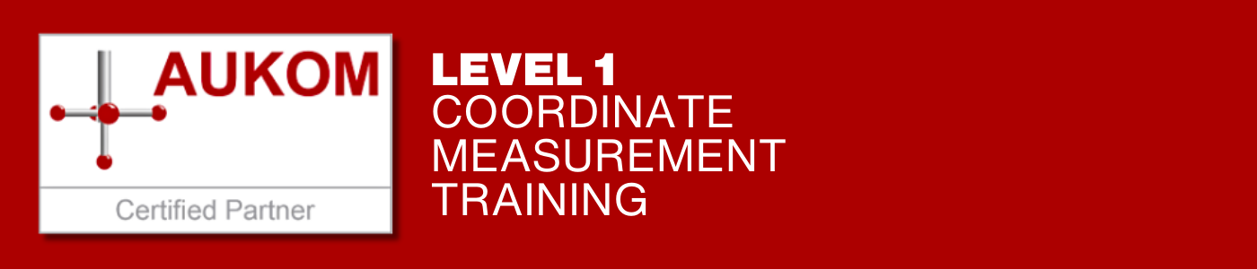 Coordinate Measurement Training | AUKOM Level 1